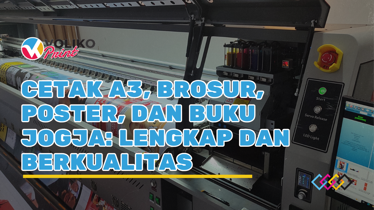 Cetak A3, Brosur, Poster, dan Buku Jogja